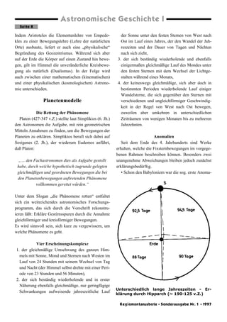 Astronomische Geschichte I
  Seite 8

Indem Aristoteles die Elementenlehre von Empedo-              der Sonne unter den fe...