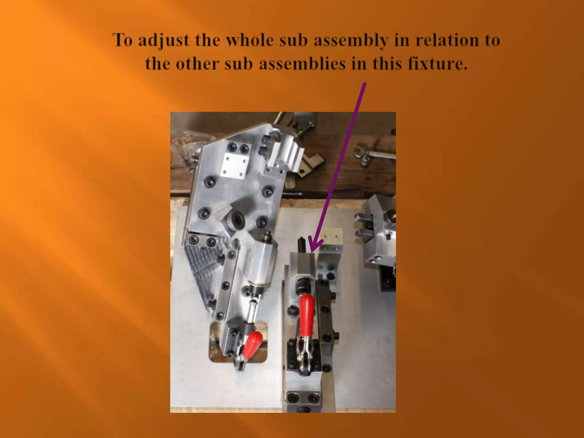 Adjustable sub assy machine tool design explained | PPT