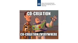 Co-creation everywhere