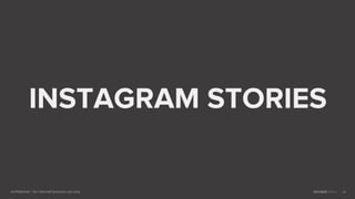 confidential – for internal business use only
INSTAGRAM STORIES
4242
 