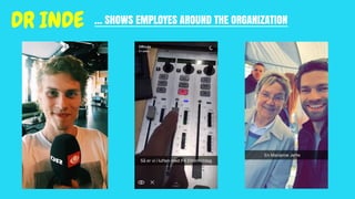 … SHOWS EMPLOYES AROUND THE ORGANIZATIONDR INDE
 