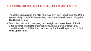 RBC COUNT USING HEMOCYTOMETER.pptx presenting by dr Sangeeta swat | PPTX