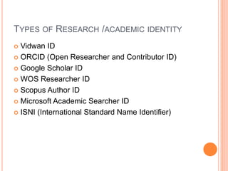 How to Create Academic & Research Identity.ppt