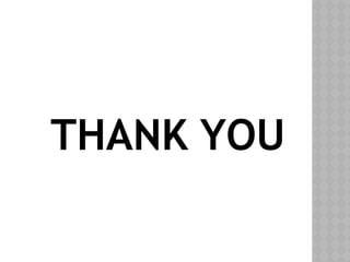 THANK YOU
 