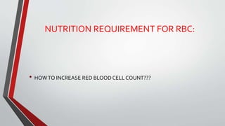 Bestsuppplement For Rbcs RED BLOOD CELLS (RBC) | PPTX