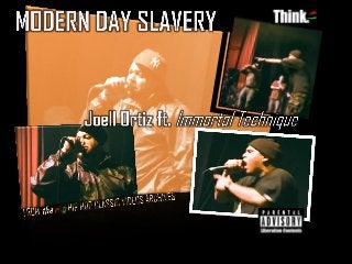 RBG| MODERN DAY SLAVERY, Joell Ortiz ft Immortal Technique