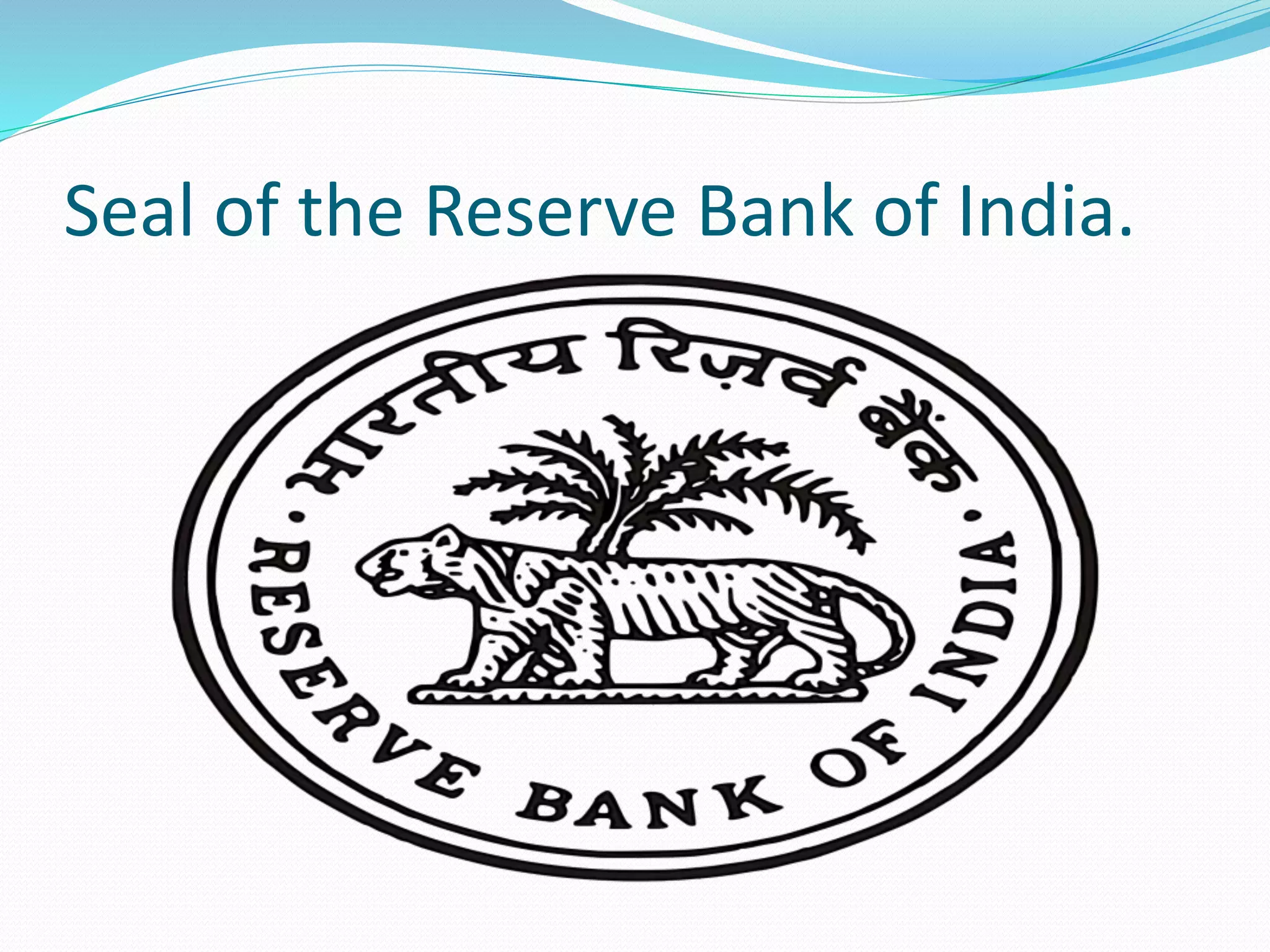 Indian Rbi RESERVE BANK OF INDIA | PPTX