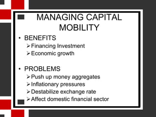 An independent monetary policy.Also known as the Inconsistent Trinity, Triangle of Impossibility or Unholy Trinity