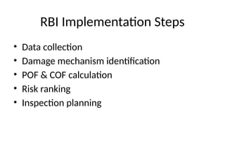 Api 581 Risk Based Inspeciton Comprehensive Risk-Based Inspection (RBI) Strategy Using API 581 for ...