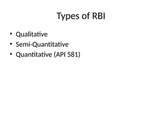 Api Rba Comprehensive Risk-Based Inspection (RBI) Strategy Using API 581 for ...