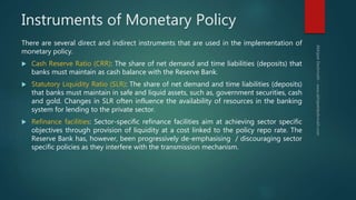 Monetary Policy Instruments Rbi Reserve Bank of India & Indian Monetary Policy | PPTX