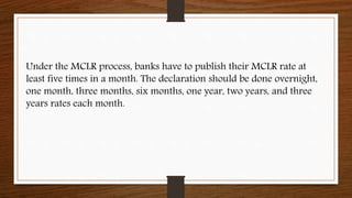Rbi guidelines on mclr 2018 | PPTX