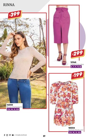 12760
Falda Orquidea
5, 7, 9, 11,13
$299
16044
Blusa Champagne
CH, M, G, EG
$399
18004
Vestido Multicolor
CH, M, G, EG
$199
37
 