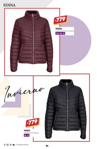 19207
Chamarra Negro
M, G
$779
19206
Chamarra Granada
CH, M, G
$779
51
Invierno
 