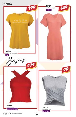 10634
Blusa Rojo
CH, M, G, EG
$179
18804
Playera Mostaza
CH
$199
109321
Playera Gris
M, G, EG
$79
115181
Vestido Rosa
CH, M
$149
59
Basics
 