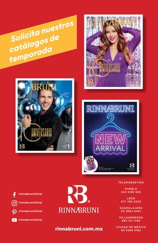 Solicitanuestros
catálogosde
temporada
 