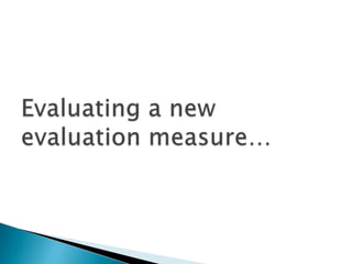 IR Evaluation using Rank-Biased Precision