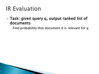 IR Evaluation using Rank-Biased Precision