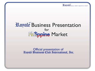 Royale Business Presentation