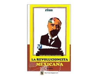 Rius — La Revolucioncita Mexicana