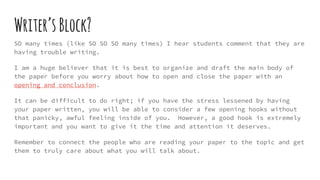 Writer’sBlock?
SO many times (like SO SO SO many times) I hear students comment that they are
having trouble writing.
I am...