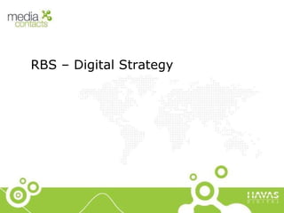 RBS – Digital Strategy 