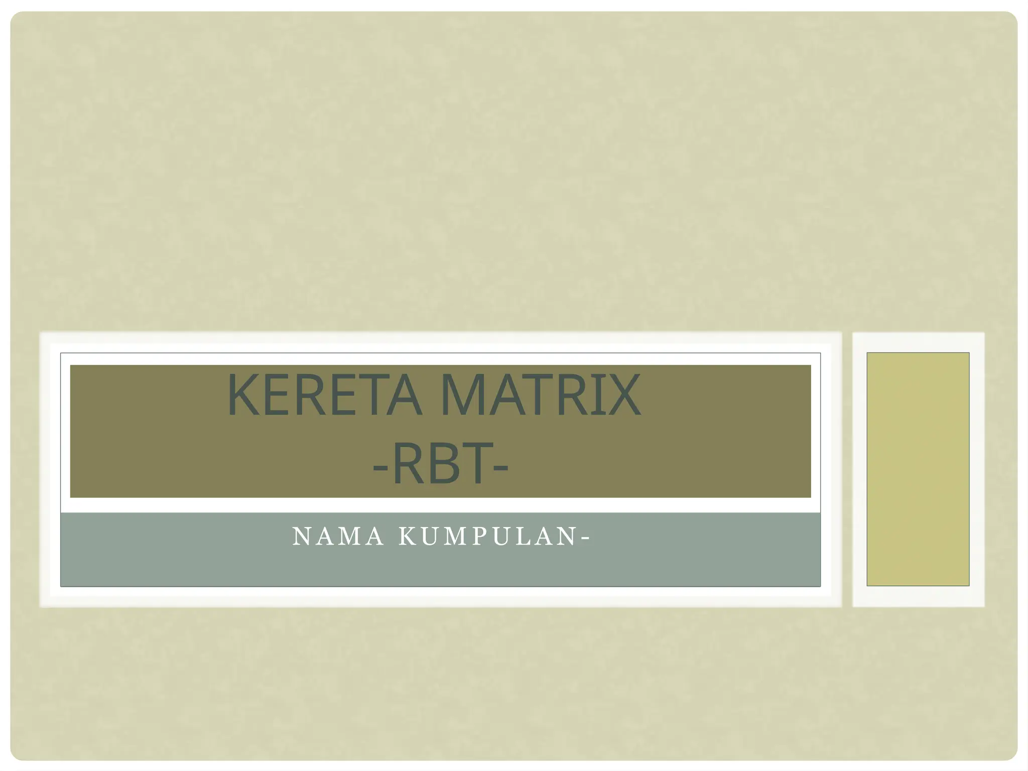 Performance Matrrix Rbt Reka Bentuk dan Teknologi Reka Bentuk dan Teknologi PROJEK KERETA ...