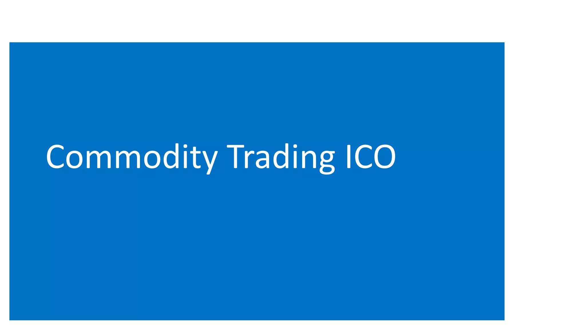 Commodity Trading ICO