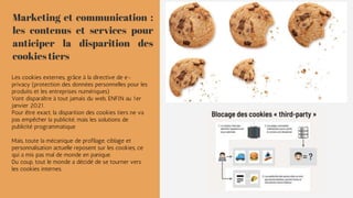 Marketing et communication :
les contenus et services pour
anticiper la disparition des
cookies tiers
Un repli général ver...