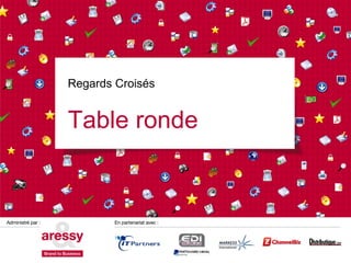 Regards Croisés


Table ronde
 