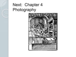 Next: Chapter 4
Photography
 
