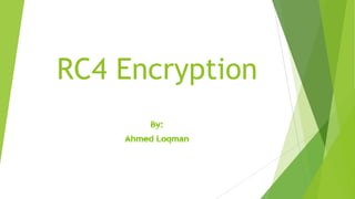 RC4 Encryption

 