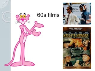 60s films
 