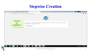 Stepwise Creation
Walchand Institute of Technology, Solapur 20
Click here
for
installation
 