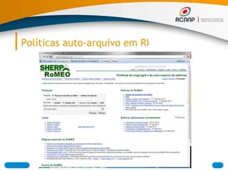 Políticas auto-arquivo em RI
 