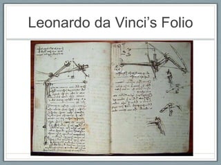 Leonardo da Vinci’s Folio
 