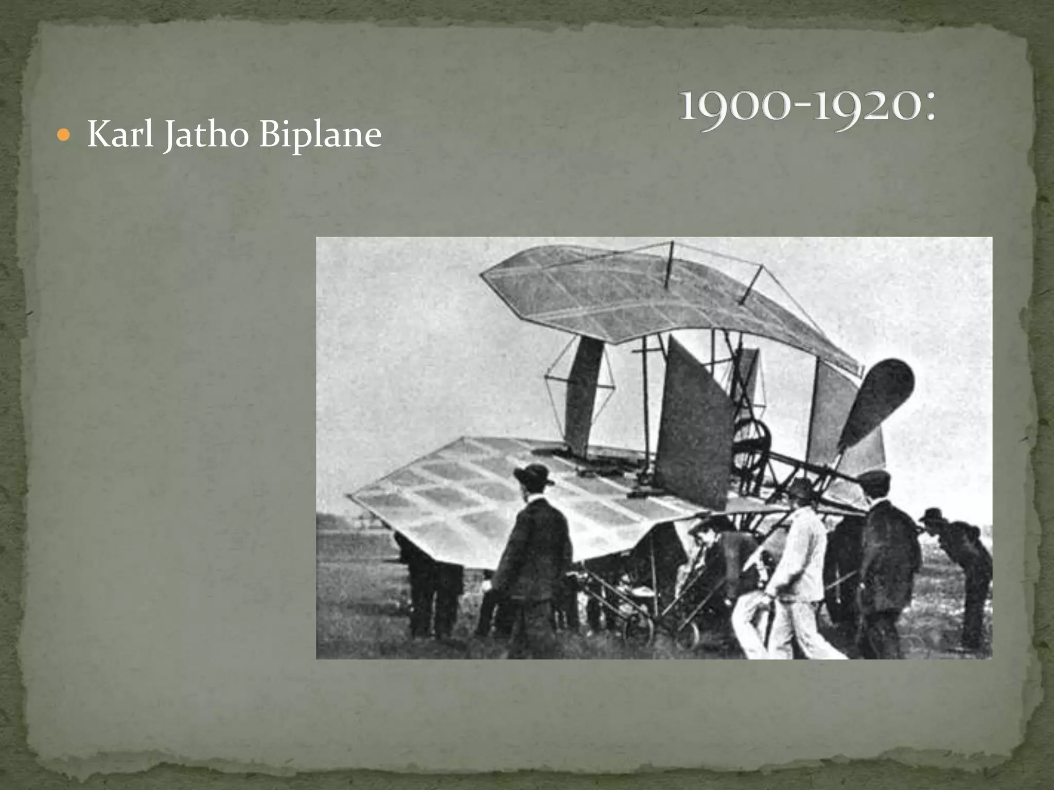  Karl Jatho Biplane 
 