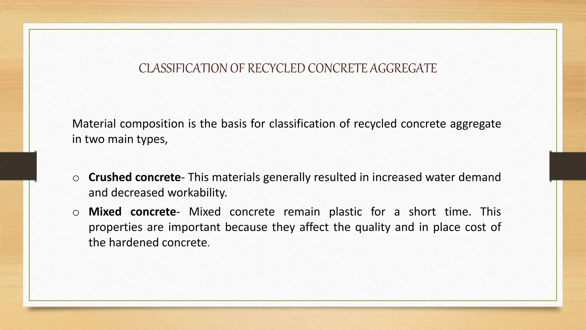 Recycled Concrete Aggregate in Construction part I | PPTX