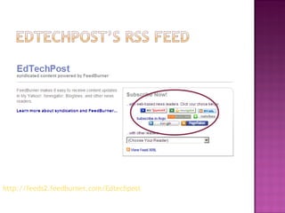 http://feeds2.feedburner.com/Edtechpost   