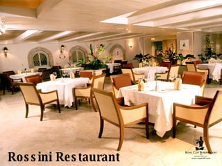 Rossini Restaurant 