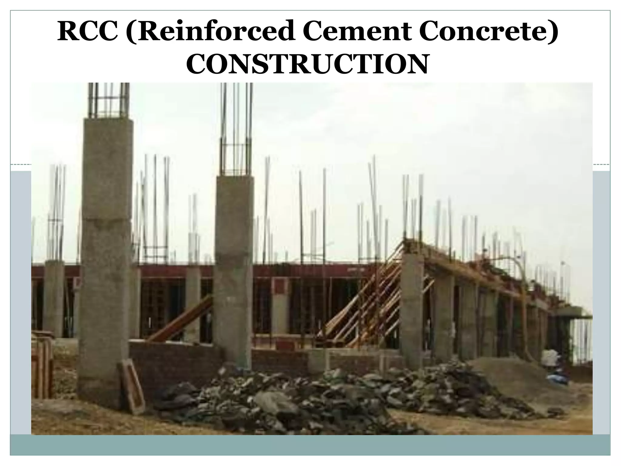 Reinforced Cement Concrete RCC PPTX
