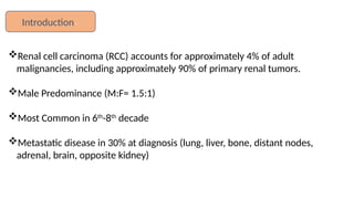 Renal cell carcinoma management- a comprehensive care for renal cancer ...