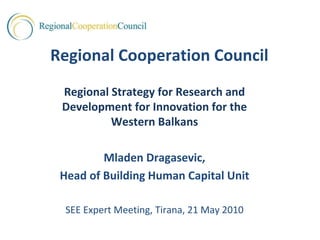 Rcc regional strategy for research in 
