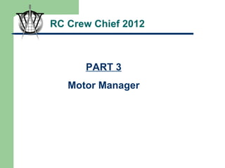 RC Crew Chief 2012 PART 3 Motor Manager 