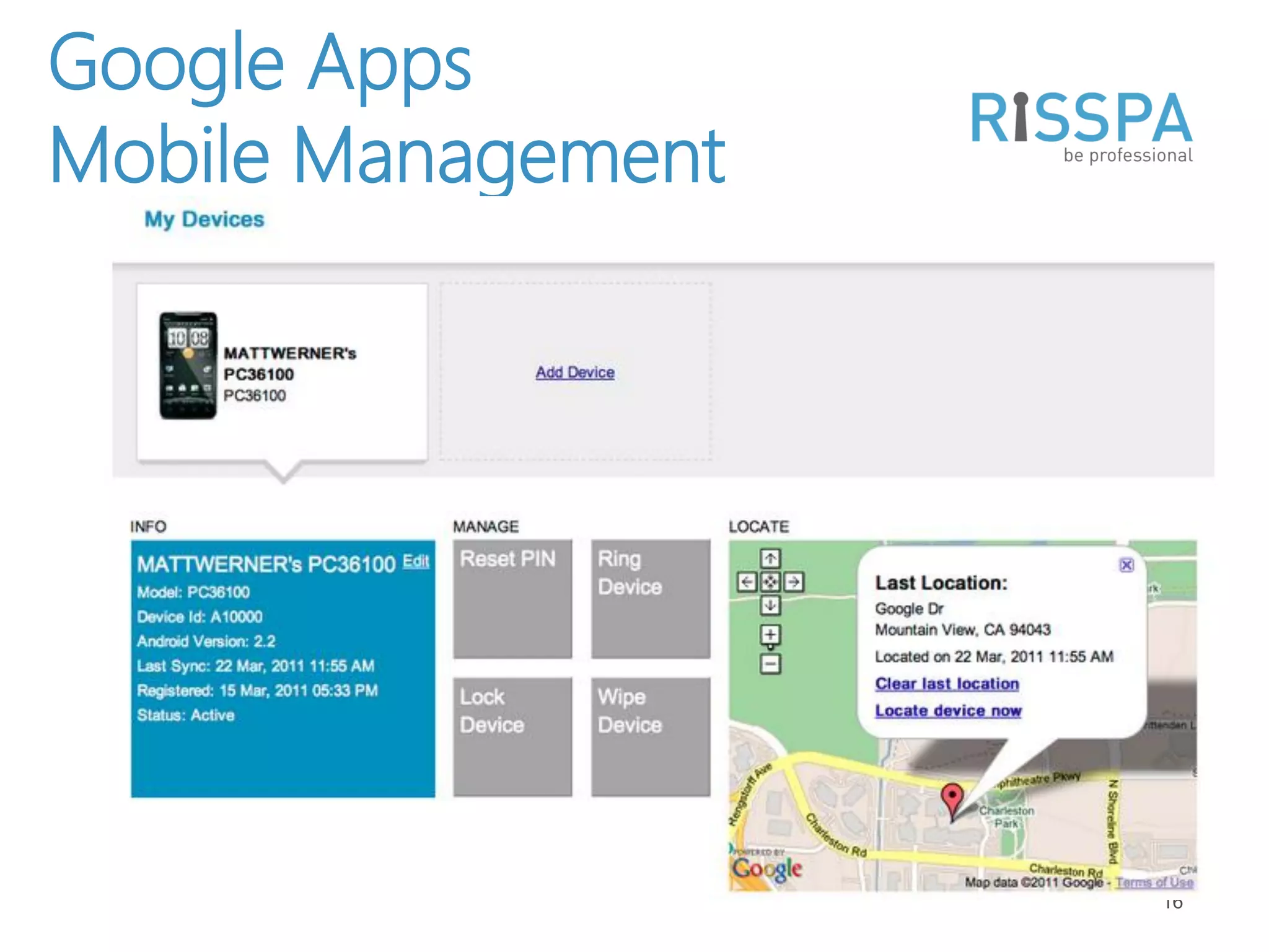 Google Apps
Mobile Management




                    16
 