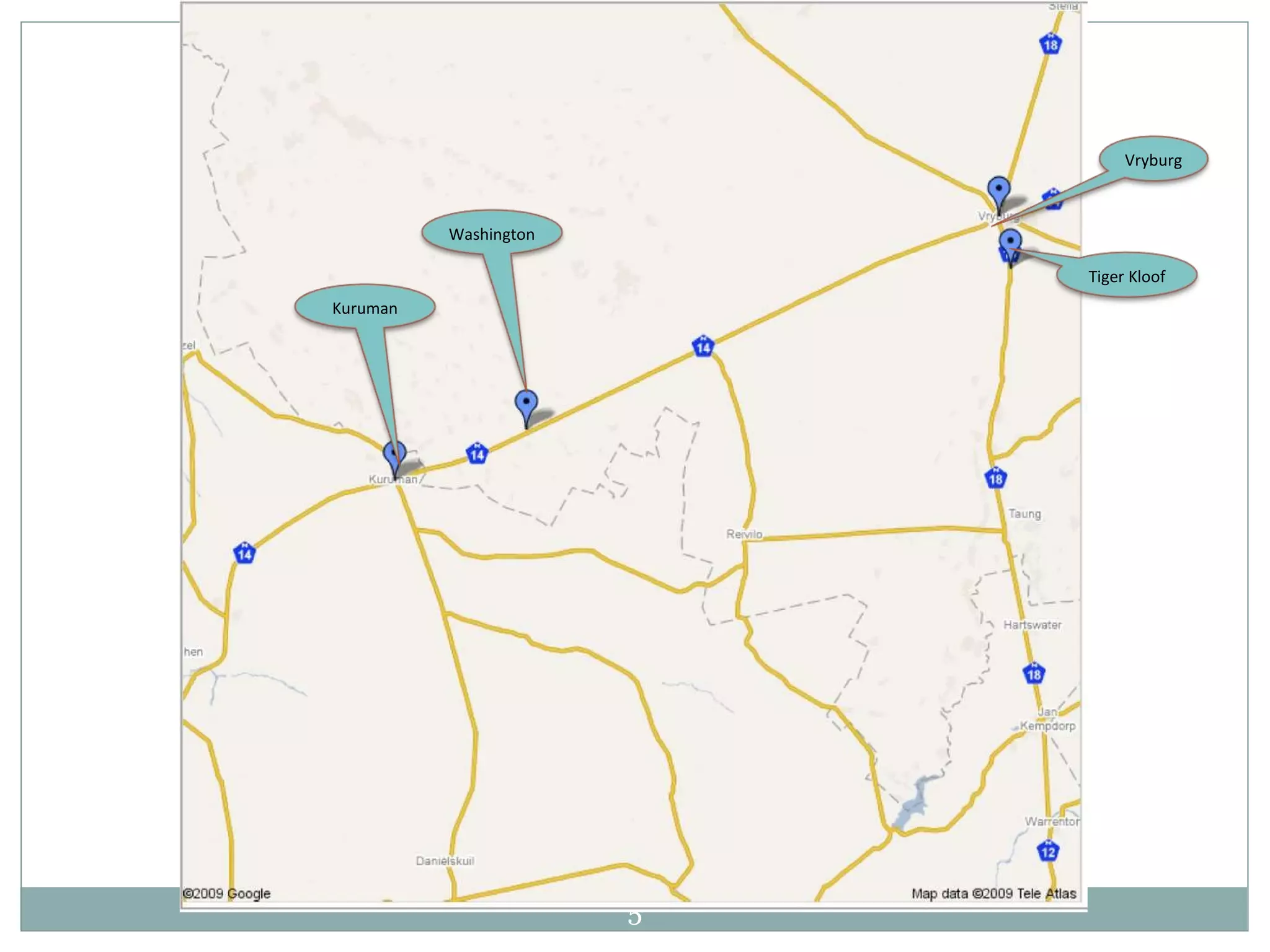 Vryburg Washington Tiger Kloof Kuruman 