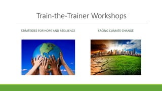 Facing Climate Change: A Train-the-Trainer Workshop - RCE Greater ...