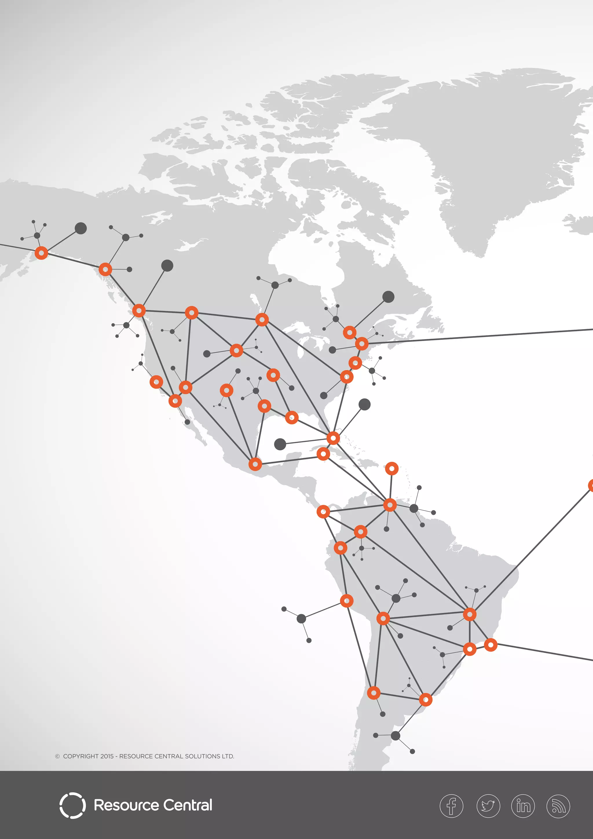 © COPYRIGHT 2015 - RESOURCE CENTRAL SOLUTIONS LTD.
Resource Central
 