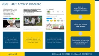 2020 - 2021: A Year in Pandemic
remote-assistance on
the confirmed
positive patients
with mild symptoms
Personal Protectiv...