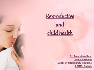 Reproductive & Child Health